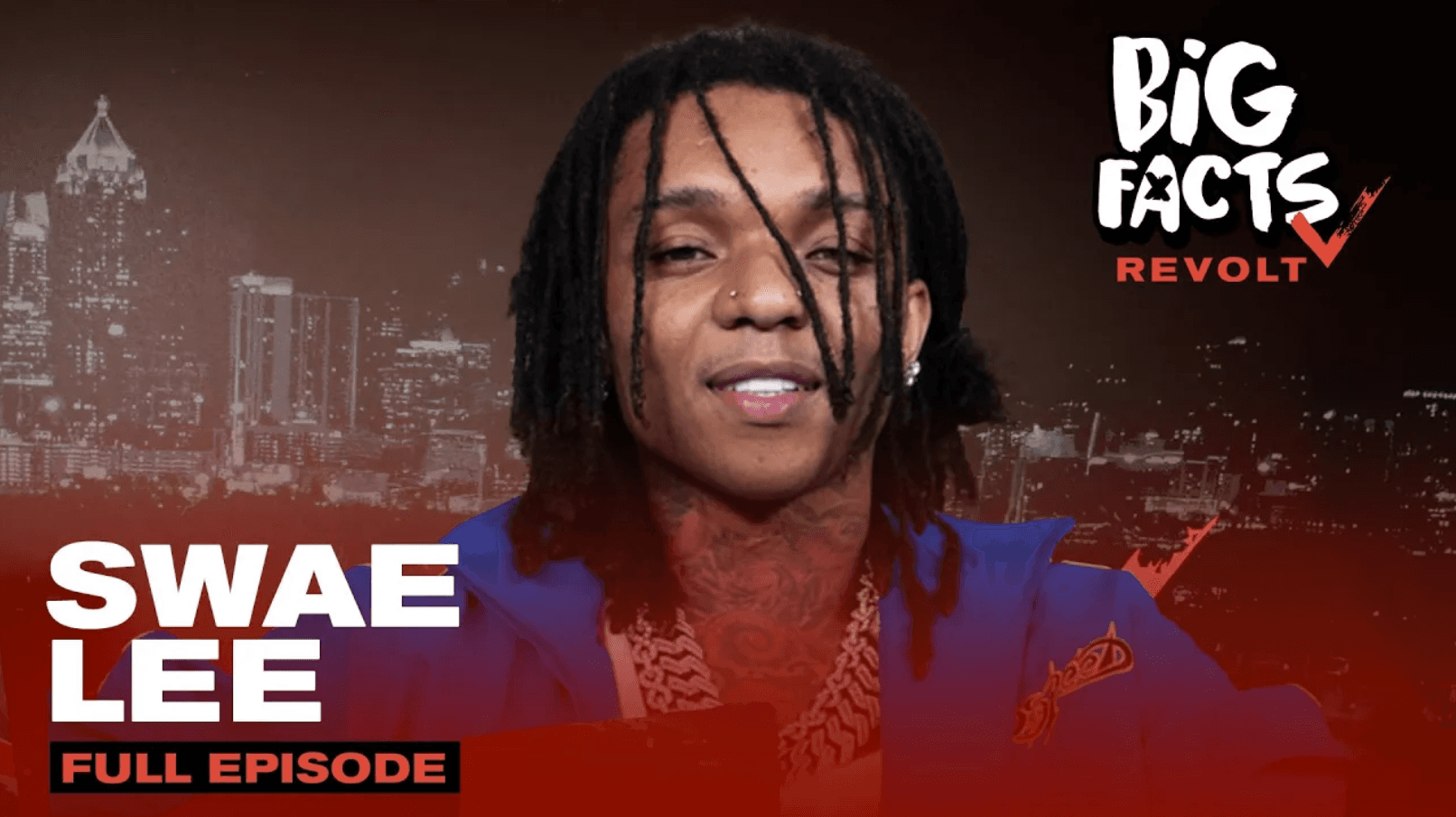 Swae Lee on BIG FACTS