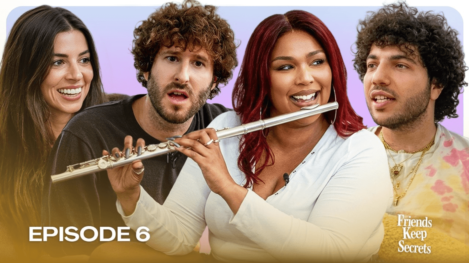 Lizzo on Friends Keep Secrets