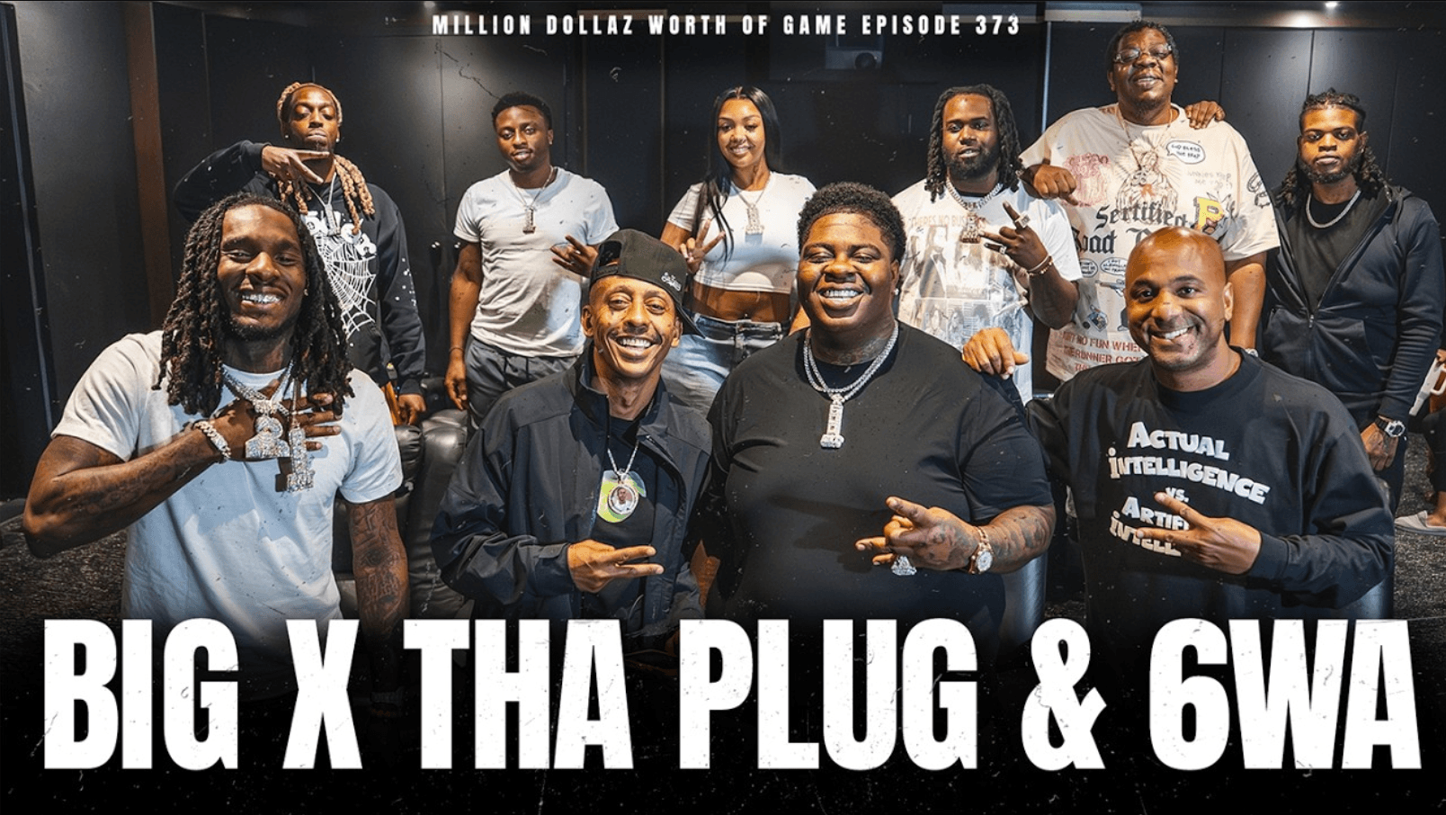 Big X Tha Plug & 6WA on Million Dollaz Worth of Game