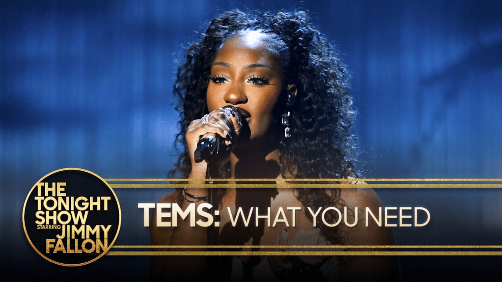 Tems: What You Need | The Tonight Show Starring Jimmy Fallon