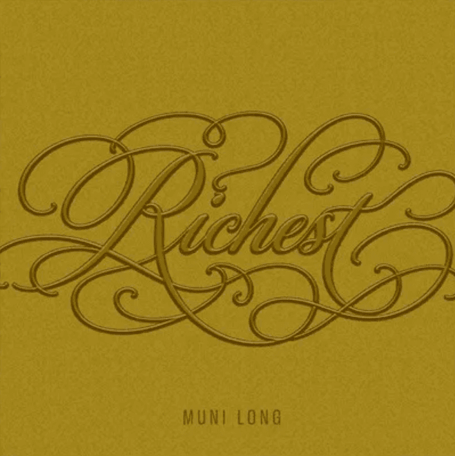 Muni Long - Richest