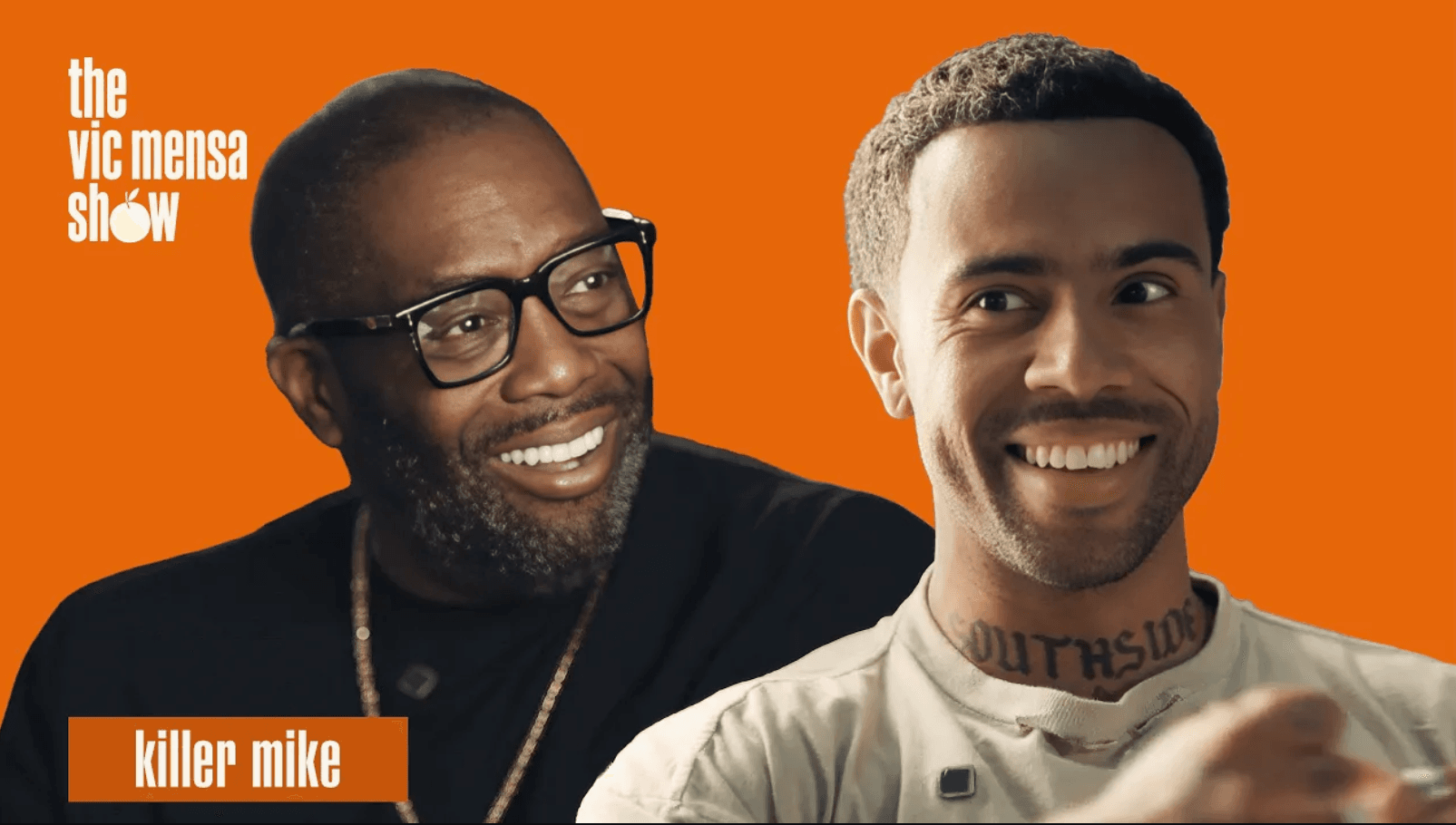 Killer Mike on The Vic Mensa Show