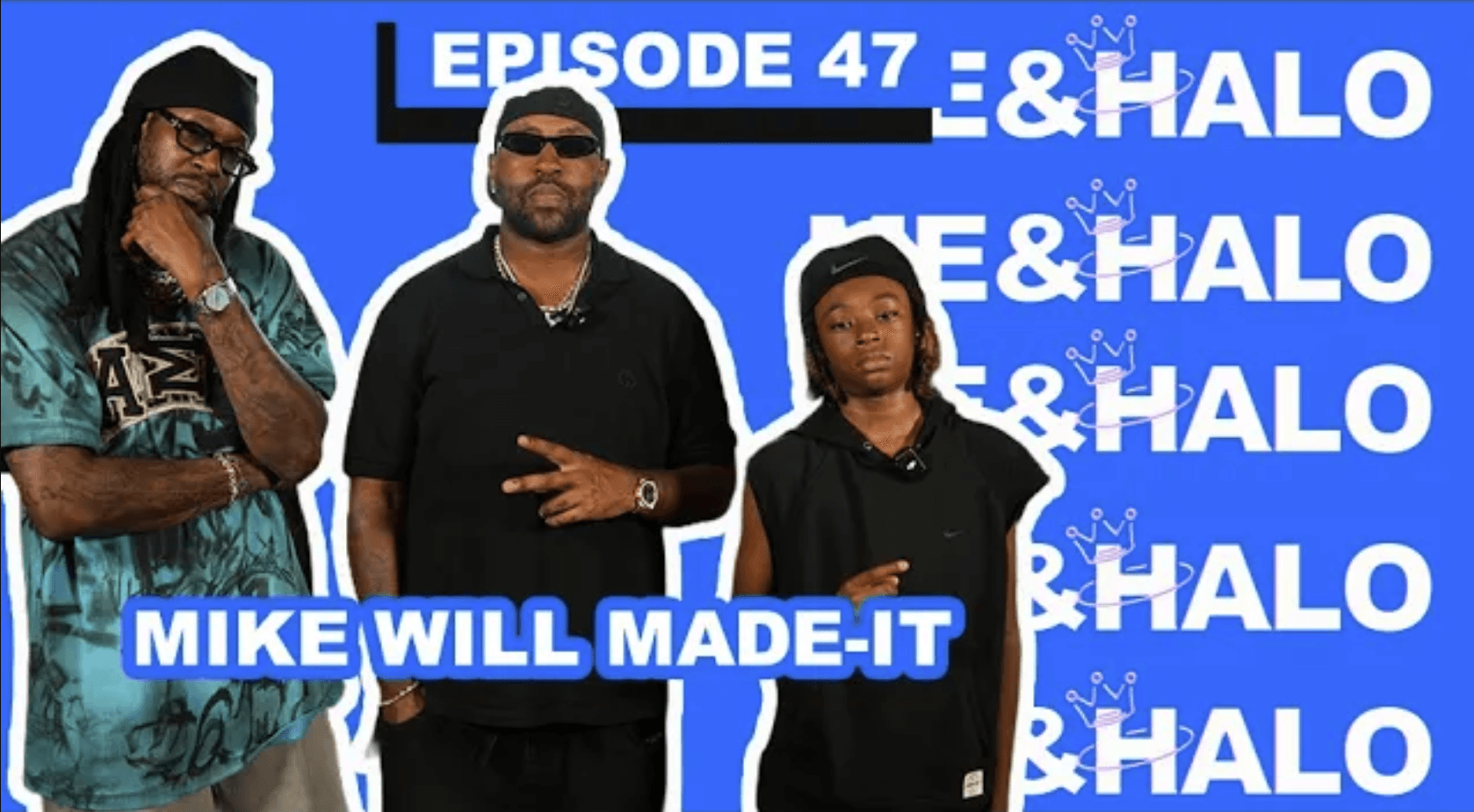 Mike WiLL Made-It on Me & Halo