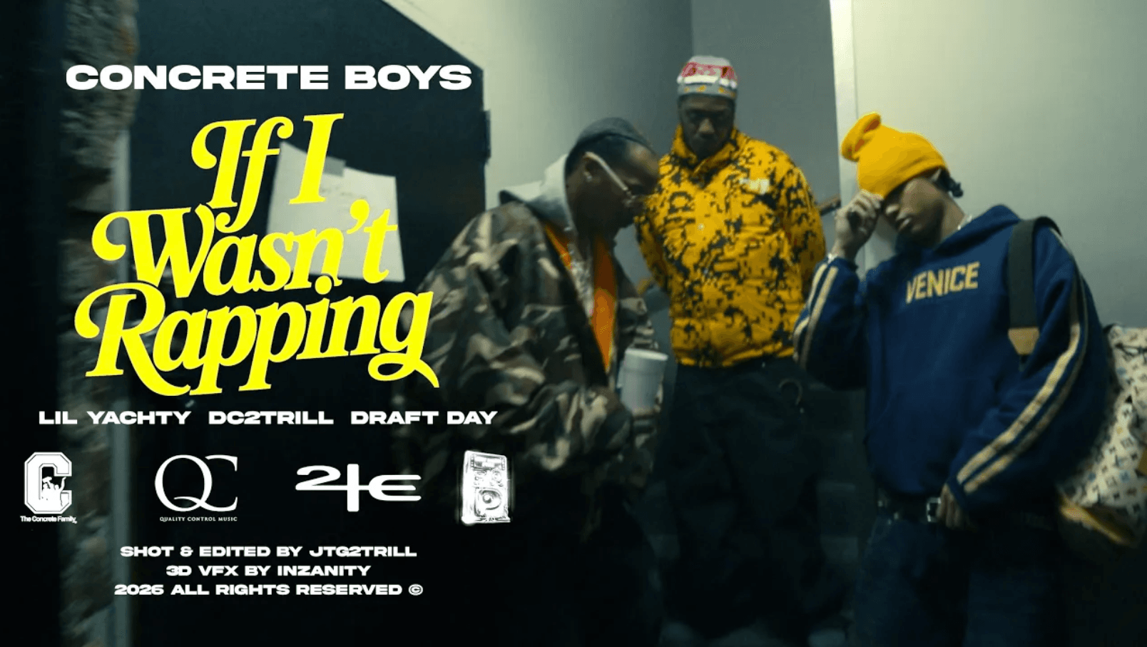 CONCRETE BOYS - IF I WASN'T RAPPIN'
