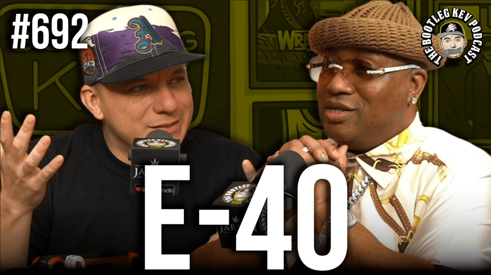 E-40 on The Bootleg Kev