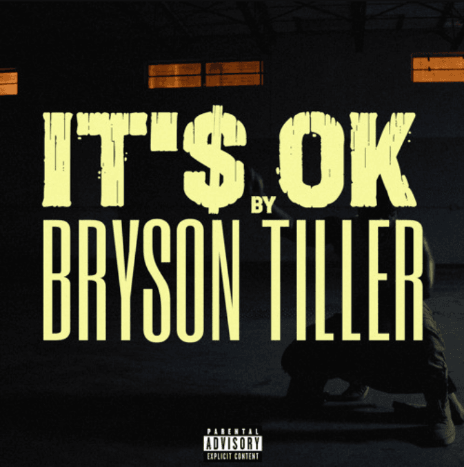 Bryson Tiller - IT'S OK
