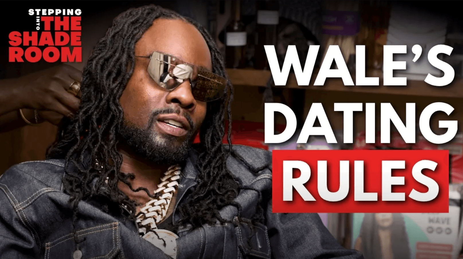 Wale on Stepping Into The Shade Room