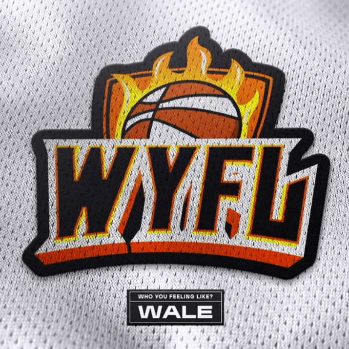 Wale - WYFL (WNBA Finals 2026 Anthem)