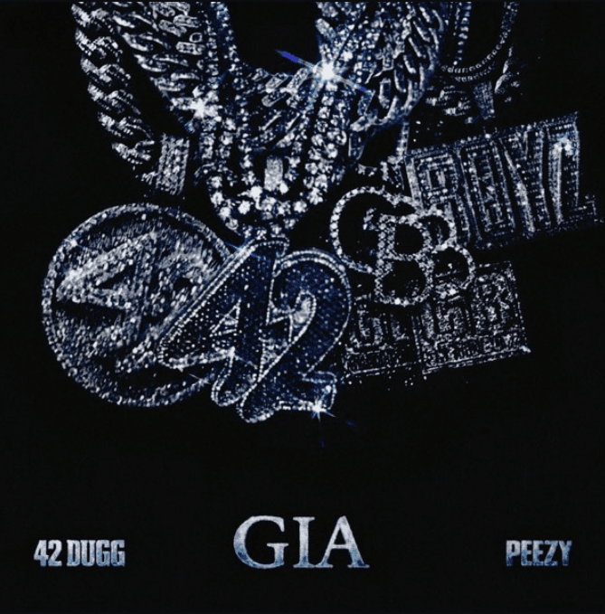 42 Dugg & Peezy - GIA