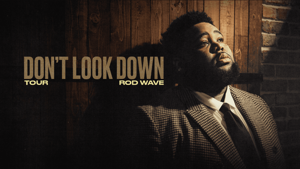 Rod Wave "Don't Look Down Tour"